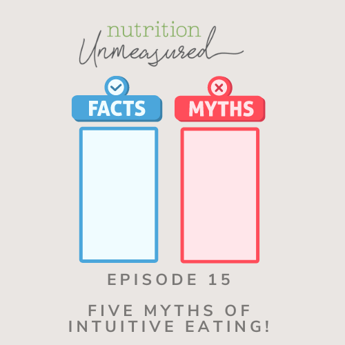Five Myths, Debunked, About Intuitive Eating