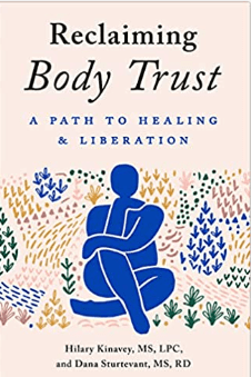 Reclaiming Body Trust: A Book Recommendation